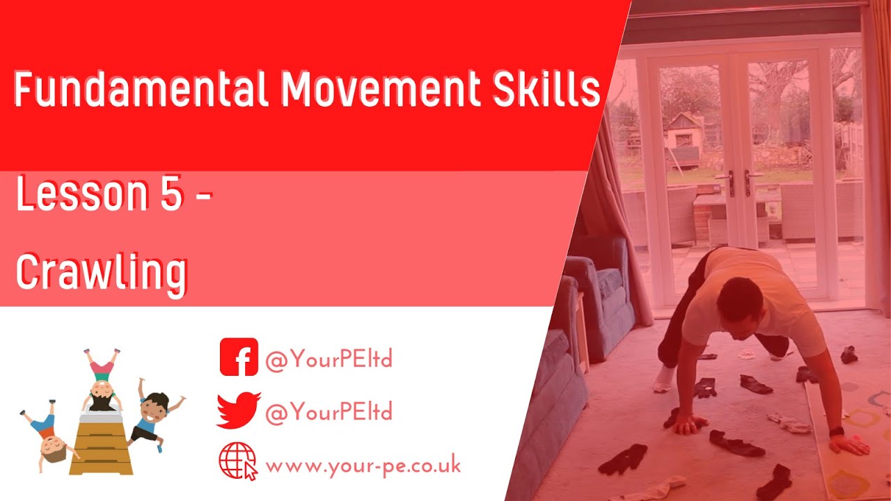 Fundamental movement skills Lesson 6: Crawling and core strength