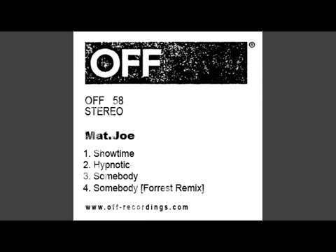 Somebody (Forrest Remix)