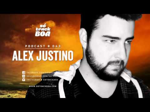 043 - Alex Justino @ SOTRACKBOA Podcast