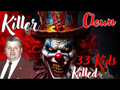 The Devil in Disguise The Killer Clown That Lured 33 Kids to His Trap