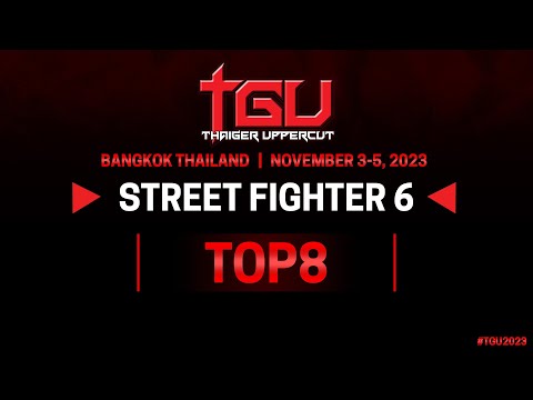 TGU 2023 Street Fighter 6 top8
