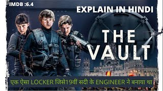 THE VAULT movie explained in Hindi | The Vault 2021 movie explained | Thriller | Adventures | Sci-fi