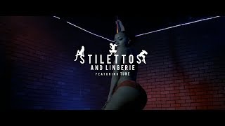 Skyy' Synclare - Stilettos & Lingerie (feat. TUNE) | Music Video