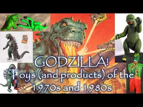 Godzilla Toys of the 1970s and 1980s