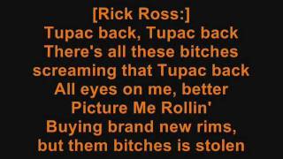 Meek Mill &amp; Rick Ross - Tupac Back (Lyrics)