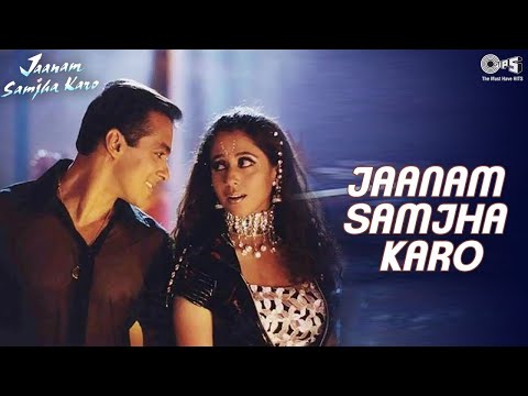Jaanam Samjha Karo | Salman Khan | Urmila Matondkar | Anu Malik | Hema Sardesai | Hindi Song