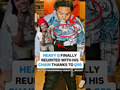 Heavy G Got His CHAIN BACK Thanks to Q50! ❤️