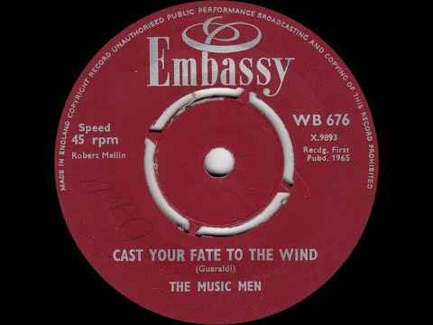 The Music Men - Cast Your Fate To The Wind