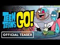 Teen Titans GO! x Space Jam - Official Crossover Teaser Trailer