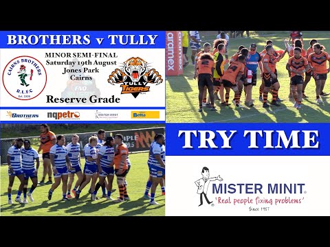 2023 FNQRL Reserve Grade ~ Minor Semi Final ~ Cairns Brothers v Tully Tigers 19-8-23   HD 1080p