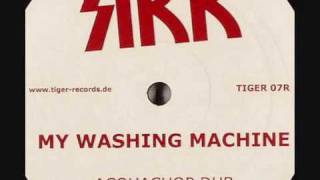 Sikk - Washing Machine Acquachop Dub By John Acquaviva