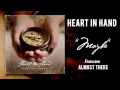 Heart In Hand - Maybe 