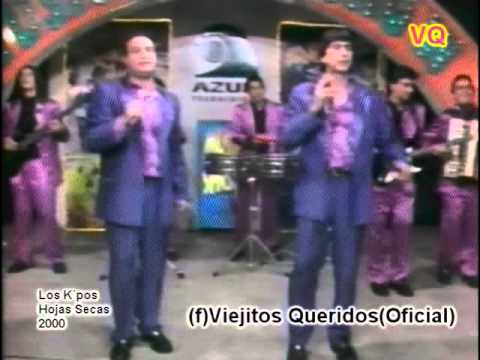 Los K´pos - Hojas Secas