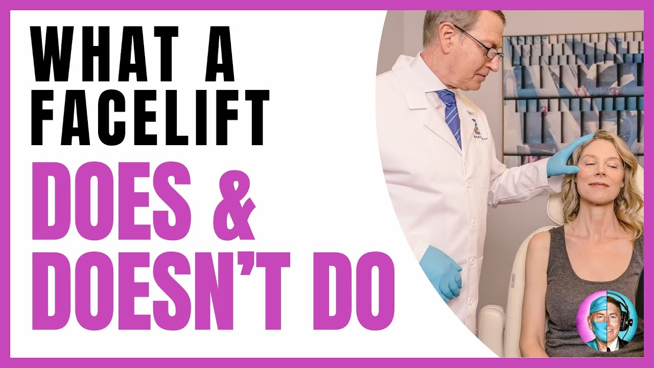 Facelift Series #2: Does & Doesn't w/ Dr. Kylie Edinger
