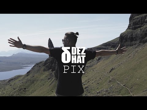 DEZHAT - PIX (Official Music Video)