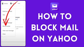 How to Block Mail on Yahoo (2024) | Block Yahoo Mail