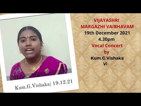 Vijayashri Margazhi Vaibhavam|Dec 17th to 19th |Narada gana Sabha, Chennai| 4.30pm| All are welcome