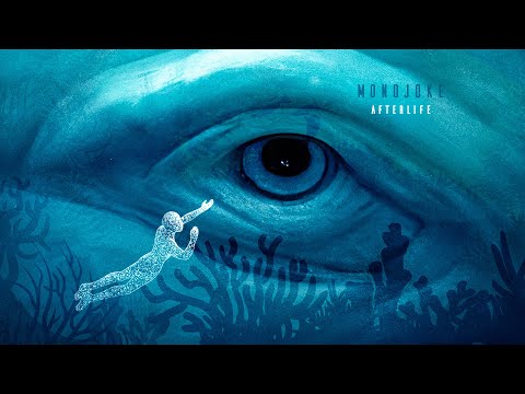 Monojoke - Afterlife