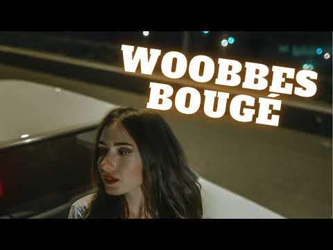 Woobbes - Bougé