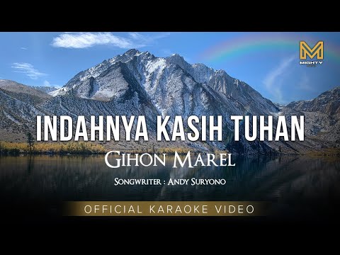 INDAHNYA KASIH TUHAN - GIHON MAREL (OFFICIAL KARAOKE VIDEO)