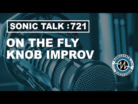 Sonic TALK 721 - Memory Knob, AAS Love Lost, Nexus Studio Production 2 + Audience Questions