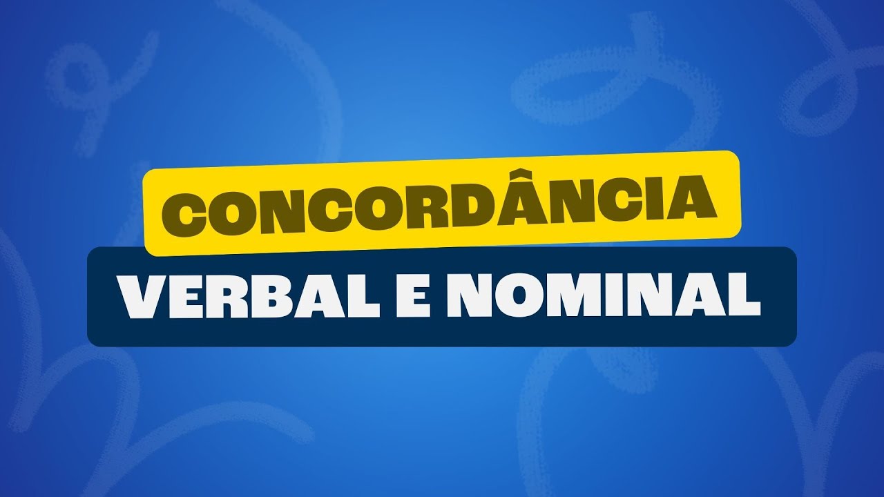 Concordância verbal e nominal - Toda Matéria