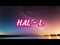 HAL - L || PLAYLIST LIRIK LAGU POPULER