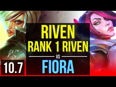 RIVEN vs FIORA (TOP) | Rank 1 Riven, 1.4M mastery points, 1300+ games | NA Challenger | v10.7
