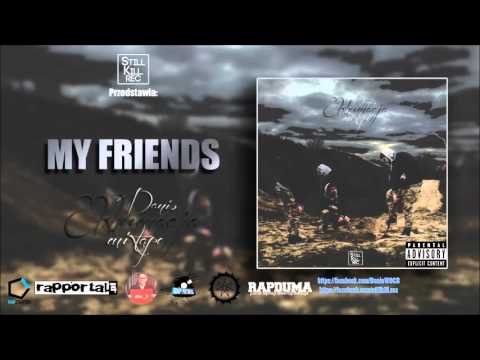 07. Danio - My friends (Ekshumacja Mixtape)