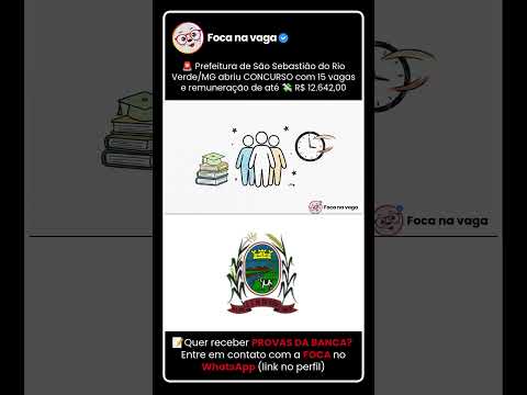 PREFEITURA DE SÃO SEBASTIÃO DO RIO VERDE/MG: EDITAL PUBLICADO PARA TODOS OS NÍVEIS!
