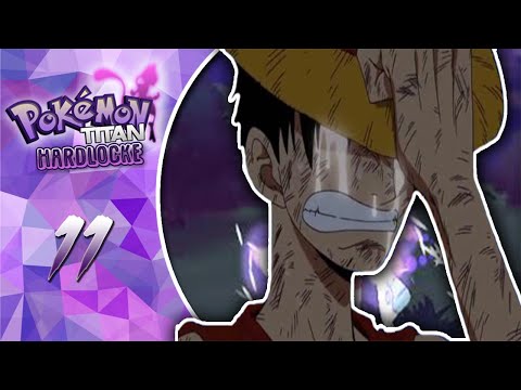 Pokémon TITAN HARDLOCKE Ep.11 - DIA DE INFARTO...NADA MÁS QUE DECIR