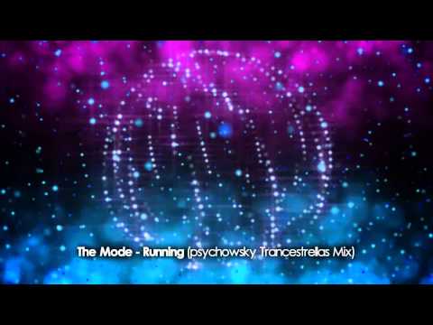 The Mode - Running (psychowsky Trancestrellas Remix)
