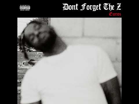 Euroz - Highs & Lows [Official Audio]