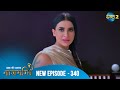 Full Episode Ishq Ki Dastaan नागमणि 340 Naagmani Dangal 2 Mohini Paaro Shankar