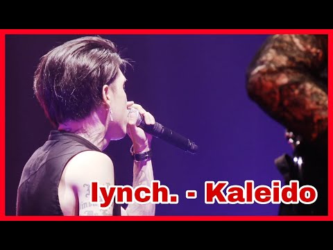 lynch. - Kaleido. Live at Makuhari Messe