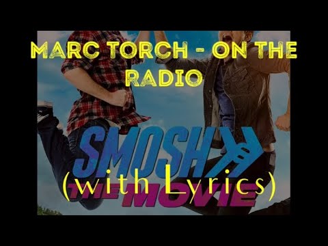 Marc Torch - On The Radio (with Lyrics)
