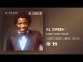 Al Green - Where Love Rules (Official Audio)