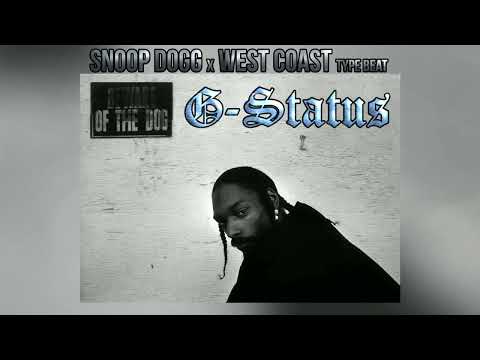 Snoop Dogg x West Coast Type Beat - G Status