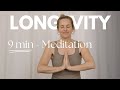 9 Minute Longevity Meditation