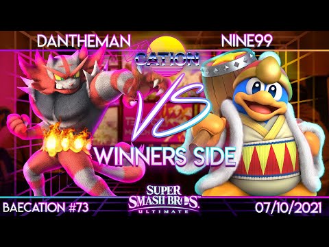 Baecation #73 - SSBU - NPT | Dantheman (Incineroar) vs. Nine99 (King Dedede) - Winners Side