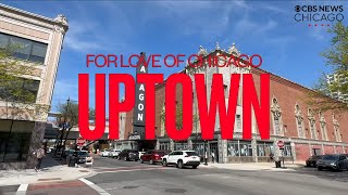 For the Love of... Uptown