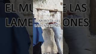 El muro de las lamentaciones | lo que queda del templo de Jerusalem