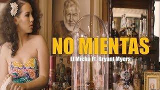No Mientas Music Video