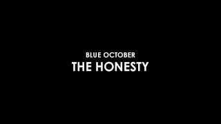 Blue October - The Honesty (HD)