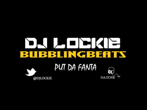 DJ Lockie - Put Da Fanta (Moombahton)