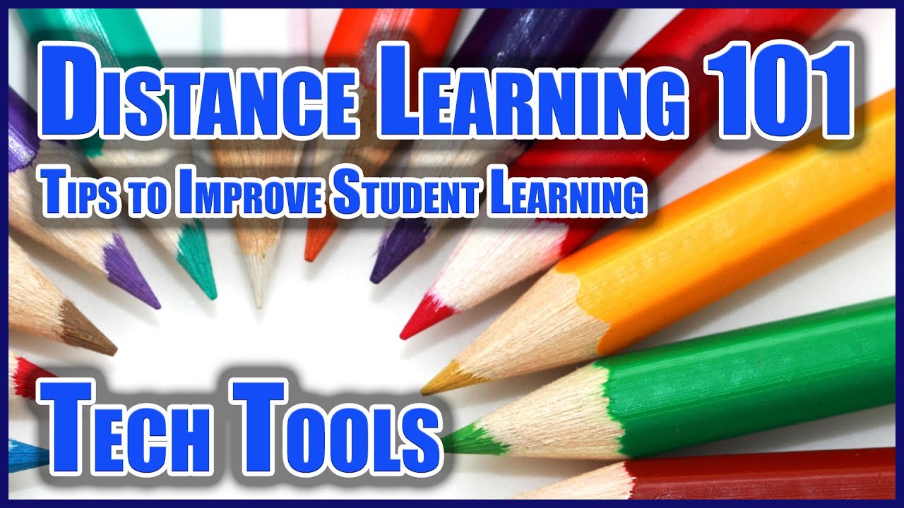Distance Learning 101: #10 Evaluating Tech Tools