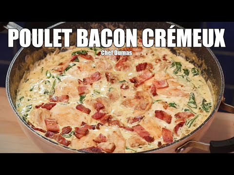 UN REPAS COSTAUD PRÊT EN MOINS 30 MINUTES | Poulet Bacon Moutarde Crémeux (Ultra Facile & Délicieux)