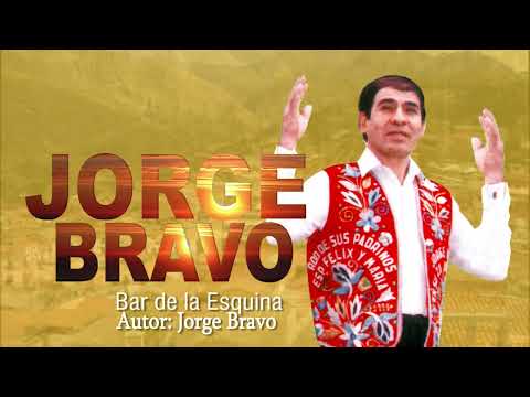 Jorge Bravo - Bar de la Esquina