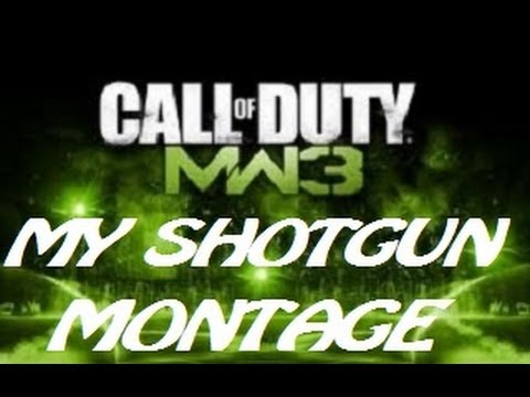 MW3 Shotgun Montage