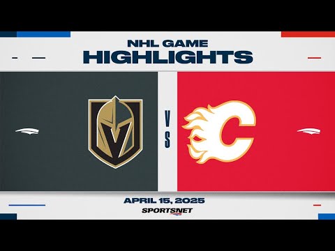 NHL Highlights | Golden Knights vs. Flames - April 15, 2025